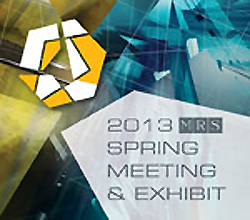 2013 MRS Spring Meeting & Exhibit